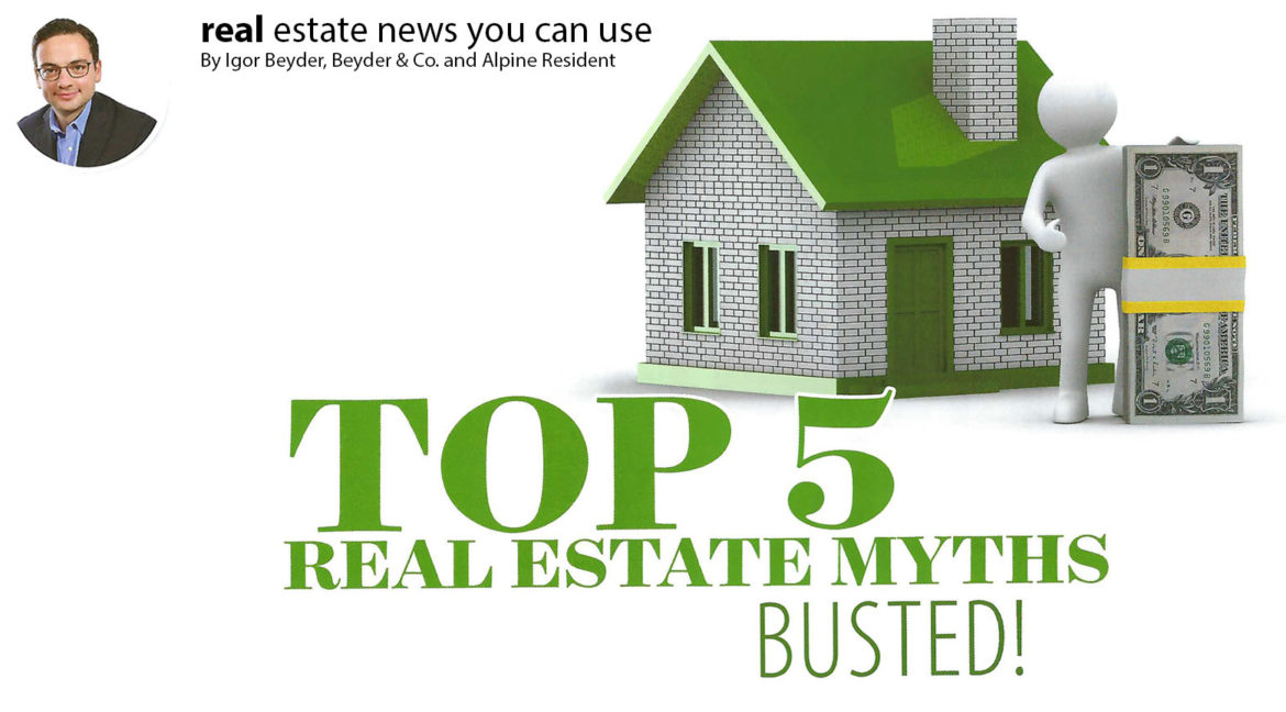 TOP 5 REAL ESTATE MYTHS BUSTED!