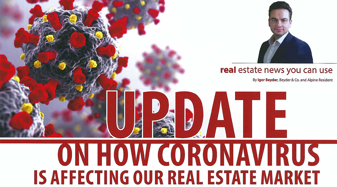 Update On How Coronavirus Is Affecting Our Real Estate Market